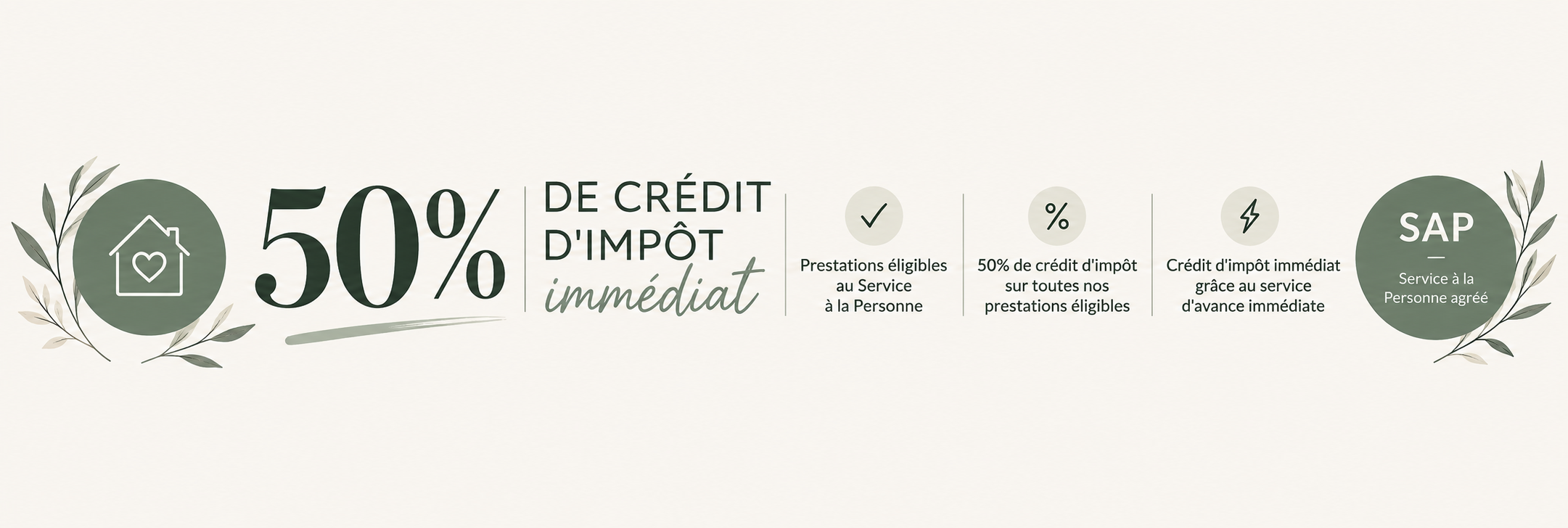 50% de crédit d'impôt immédiat, service à la personne agréé SAP105505440